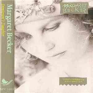 Margaret Becker - Immigrant's Daughter