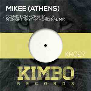 Mikee (Athens) - Conviction