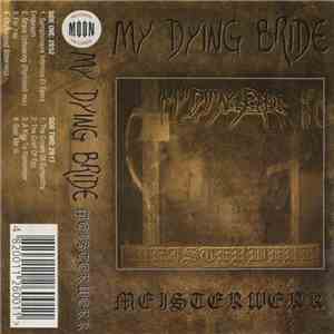 My Dying Bride - Meisterwerk I