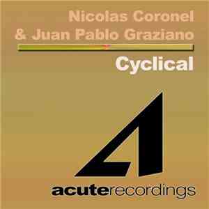 Nicolas Coronel & Juan Pablo Graziano - Cyclical