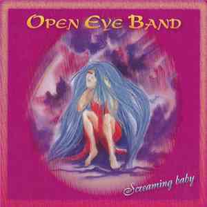 Open Eye Band - Screaming Baby