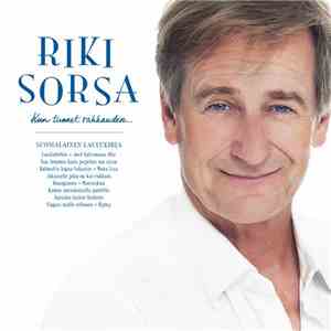 Riki Sorsa - Kun Tunnet Rakkauden ...