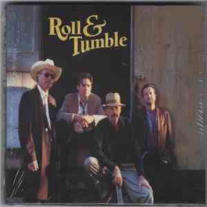 Roll & Tumble - Not Long For Day