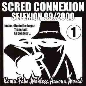 Scred Connexion - Scred Selexion 99/2000