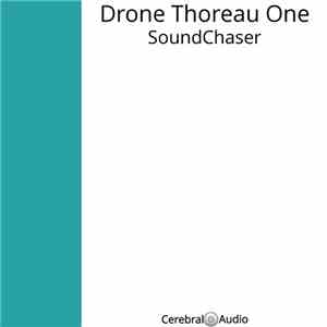 SoundChaser  - Drone Thoreau One