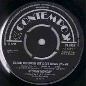 Stormy Monday - Boogie Children Let's Get Down