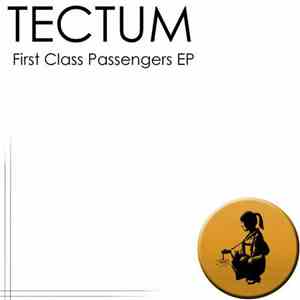 Tectum - First Class Passengers E.P.