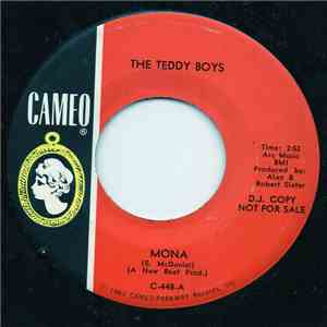 Teddy Boys  - Mona/Good Morning Blues