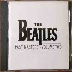 The Beatles - Past Masters • Volume Two