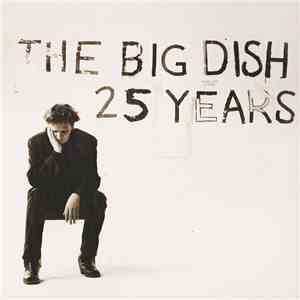 The Big Dish - 25 Years