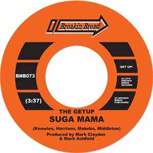 The Getup - Suga Mama / Straight From The Hob