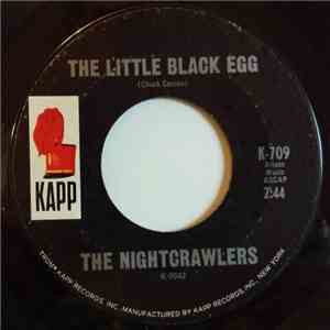 The Nightcrawlers - The Little Black Egg