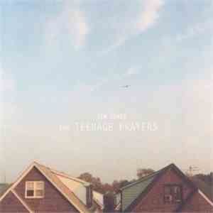 The Teenage Prayers - Ten Songs