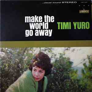 Timi Yuro - Make The World Go Away