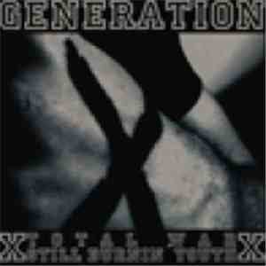 Total War / Still Burnin' Youth - Generation X
