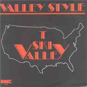T-Ski Valley - Valley Style