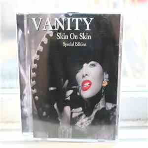 Vanity - Skin On Skin