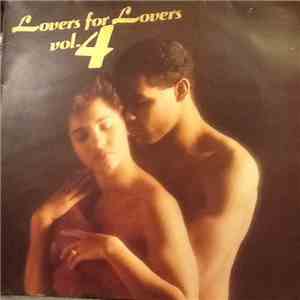 Various - Lovers For Lovers Vol. 4