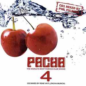 Various - Pacha 4 - The World's Most Famous Club Sound