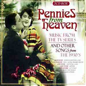 Various - Pennies From Heaven - Music From The TV Series And Other Songs From The 1930's