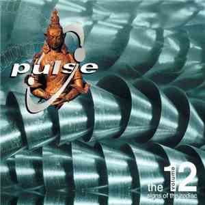 Various - Pulse Volume 12 - The 12 Signs Of The Zodiac