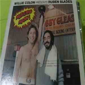 Willie Colon Presents Ruben Blades - Metiendo Mano!
