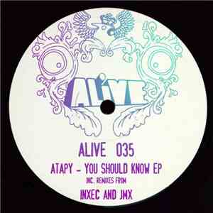 Atapy - You Should Know EP
