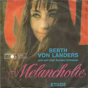Berth Von Landers Und Sein High Society-Orchester - Melancholie