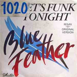 Blue Feather - Let's Funk Tonight