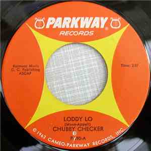 Chubby Checker - Loddy Lo / Hooka Tooka