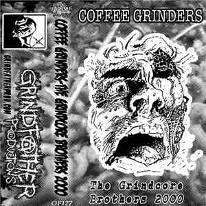 Coffee Grinders - The Grindcore Brothers 2000