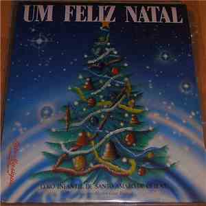 Coro Infantil De Santo Amaro De Oeiras - Um Feliz Natal