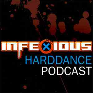 David Rust - Infexious Harddance Podcast 002