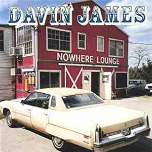 Davin James - Nowhere Lounge