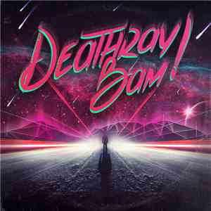 Deathray Bam! - Deathray Bam! EP