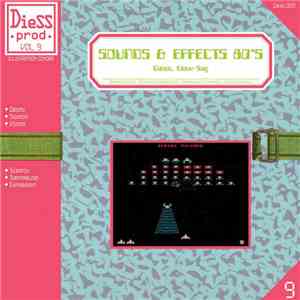 Diess, Deux Say, Ugly Mac Beer - Sound & Effect 80's