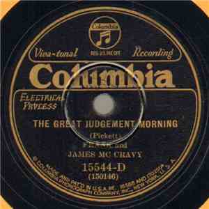 Frank And James Mc Cravy - The Great Judgement Morning / The Dollar And The ...