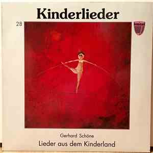 Gerhard Schöne - Lieder Aus Dem Kinderland