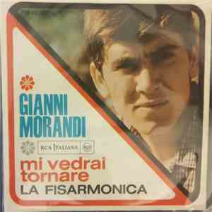 Gianni Morandi - Mi Vedrai Tornare / La Fisarmonica