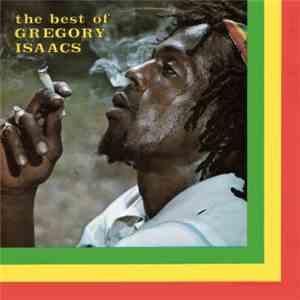 Gregory Isaacs - The Best Of Gregory Isaacs
