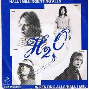 H2O  - Håll I Mej