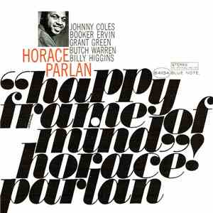 Horace Parlan - Happy Frame Of Mind