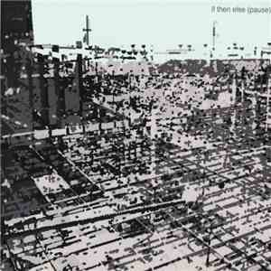 If.Then.Else - (Pause)