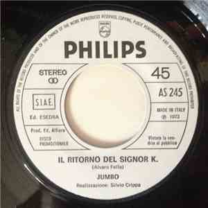 Jumbo - Il Ritorno Del Signor K.