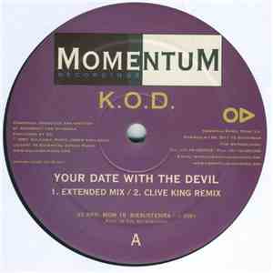 K.O.D.  - Your Date With The Devil