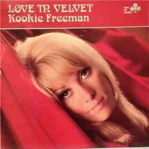 Kookie Freeman - Love In Velvet