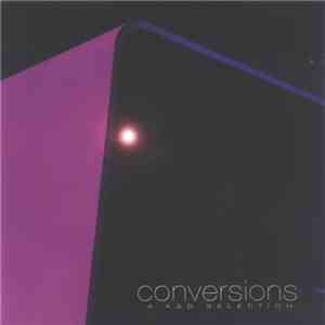 Kruder & Dorfmeister - Conversions - A K&D Selection