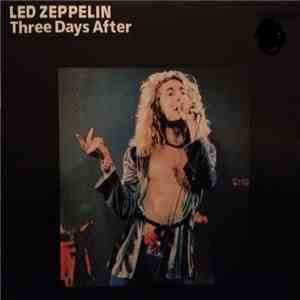 Led Zeppelin - Three Days After