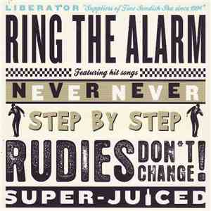 Liberator  - Ring The Alarm
