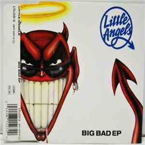 Little Angels - Big Bad EP